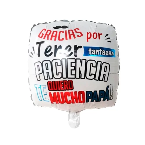 Globo 45cm gracias por tu paciencia un